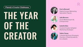 Planoly's Creator Clubhouse: The Year of the Creator