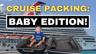 What to Pack for a Cruise for a Baby: Packed vs. Used | Tips for Cruising Carnival with a Baby