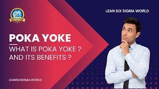 Poka Yoke: Preventing Errors for Operational Excellence | What is Poka Yoke |#leansixsigma #pokayoke