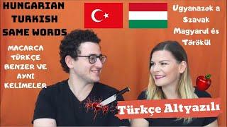 MACARCA TÜRKÇE BENZERLİKLER - TÜRKÇE ALTYAZILI -TÖRÖKÜL és MAGYARUL-SAME WORDS Turkish and Hungarian