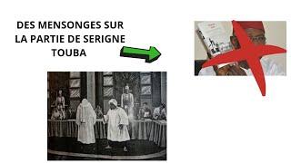 histoire général du Sénégal : des mensonges sur la partie de Serigne touba