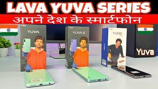 Lava Yuva 2  Lava Yuva  Lava Yuva Pro  Unboxing & Comparison  Camera  Price & Full Details