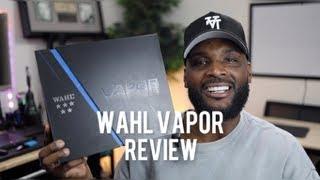 WAHL VAPOR CLIPPER | UNBOXING REIVEW | WATCH BEFORE YOU BUY