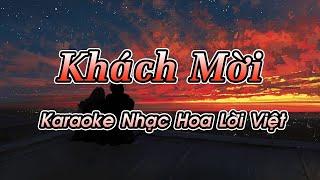 Khách Mời (Karaoke Beat) - Tone Nữ - Nhạc Hoa Lời Việt hay nhất, Nhạc Hot TikTok