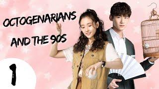 [vostfr] La série chinoise "Octogenarians and the 90s" Ep 1 sous titre français"