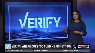 VERIFY: Where does GoFundMe money go?