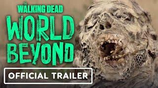 The Walking Dead: World Beyond - Exclusive Official Trailer