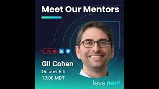 Meet Our Mentors: Gil Cohen