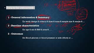 7.  Data extraction of summery, baseline, and outcomes, with their tricks.