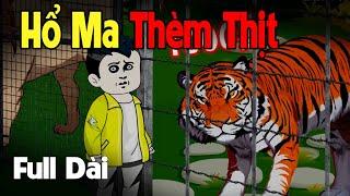 (Full Version) HỔ MA THÈM THỊT | Gấu Sợ Hãi TV