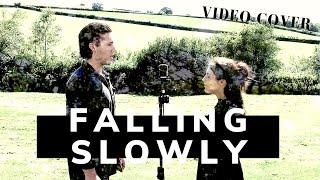 FALLING SLOWLY - ONCE - Video Cover by Nat Shervington & Julia Samadhi
