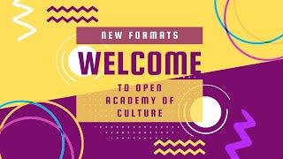 Форматы мероприятий в Open Academy of Culture | Открытая Академия Культуры