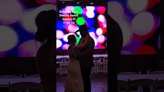 DJ Kenny Kash- Destiny Ranch- Sumter, Fl- 11-22-24 #wedding #weddingdj