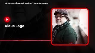 Klaus Lage im Mitternachtstalk bei Jens Herrmann Podcast Audio