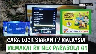 Cara lock siaran tv Malaysia di abs2 memakai Nex parabola G1 | tv Malaysia abs2 cband