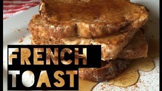 Healthy French Toast Recipe | How To Make Low Calorie Low Carb French Toast