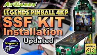 SSF Kit Install for the AtGames Legends 4K or FX Legends Pinball