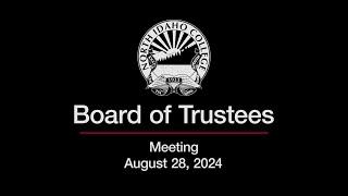 North Idaho College Board of Trustees Regular Meeting for August 28, 2024