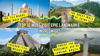 Drone Footage Reveals: Top 10 Must-Visit EPIC Landmarks Worldwide!