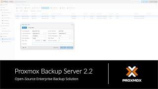 What's new in Proxmox Backup Server 2.2