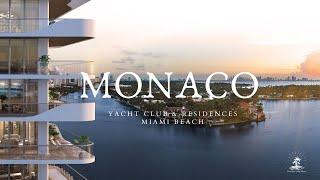 Monaco Yacht Club & Residences | Waterfront Living Miami | Miami Beach, FL