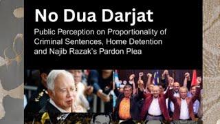 NATIONAL SURVEY (2) FINDINGS ON PUBLIC PERCEPTION OF NAJIB RAZAK