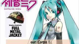 "Running cadence", Full Metal Jacket (Vocaloid02 ver)