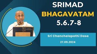 The Purpose of Lord Rishabhadeva’s Appearance | Sri Chanchalapathi Dasa | SB 5.6.7-8 | 27.09.2024