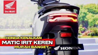 HONDA KENALKANMATIC KEREN TERBARU LEBIH IRIT DARU HONDA BEATHARGA MURAH BANGET!? MATIC 2025 | PCX