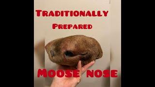 Traditional Tahltan moose nose recipe. 100+ year old recipe