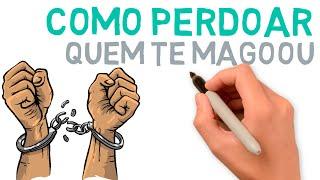 Como perdoar quem me magoou | #322 #perdão #comoperdoar