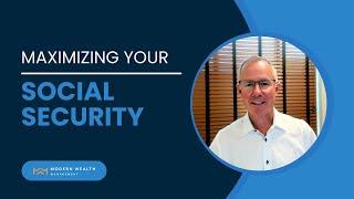 Maximize Social Security Benefits