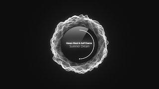Hasan Ghazi & Seif Osama – Summer Dream (Original Mix) [Redwave Recordings]