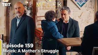 Melek A Mother's Struggle 2nd Season Episode 159