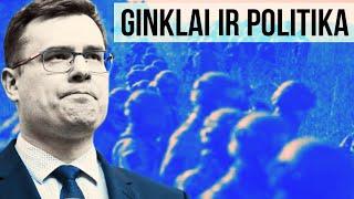 Ginklai ir politika. Laurynas Kasčiūnas