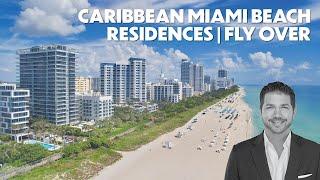 Caribbean Miami Beach | Jeff Miller Group