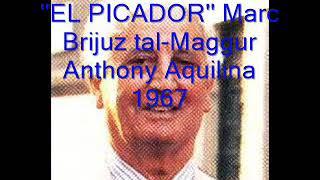 ''EL PICADOR'' Marc Brijuz tal Maggur Anthony Aquilina 1967