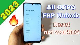 All OPPO FRP Unlock New Trick 2023 | Reset now working | All oppo frp bypass 2023