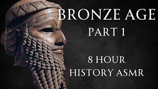 Fall Asleep to Bronze Age History | Part 1 | Relaxing History ASMR