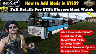 How to add Mods in ETS2 like Bus, Car, Truck and Maps etc Full Details in Telugu