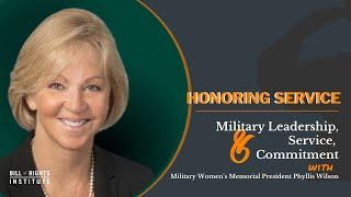 Military Leadership, Service, & Commitment with MWM President Phyllis Wilson | Honoring Service