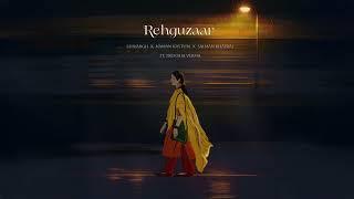 Rehguzar | ‪@shivarghbhattacharya x  @namankasturi x Salman Khayaal | Ft.Deeksha Verma | New Single