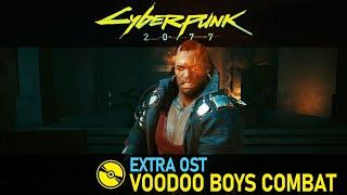 Cyberpunk 2077 (Extra OST) – Voodoo Boys Combat Music – Transmission