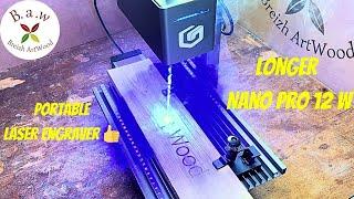 NEW Longer Nano Pro 12W portable laser engraver 