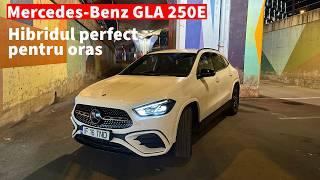 Test Drive Mercedes-Benz GLA 250e 2025 – Un SUV Hybrid Premium perfect pentru oraș