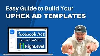 Facebook Ads: Step by Step Ad Template Guide in UpHex