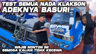 Test Semua Nada Klakson Adeknya Basuri Di Truk‼Kok Gak Mirip Klakson Basuri Di Bus 