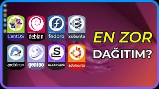 En Zor Linux Dağıtımları Neler?