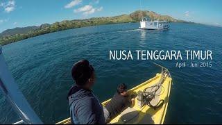 NUSA TENGGARA TIMUR (Rangkuman Perjalanan)