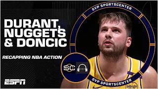 KD misses game-winner, Denver wins rematch vs. OKC, Luka's triple-double not enough  | SC with SVP